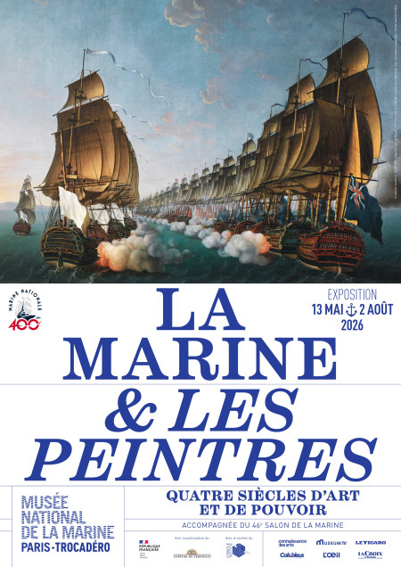 La marine & les peintres, quatre siècles d'art et de pouvoir
