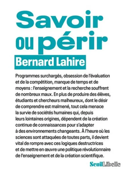 "Savoir ou périr" de Bernard Lahire