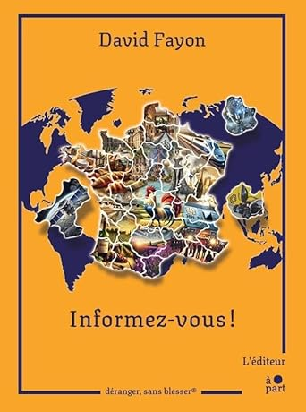 "Informez-vous !" de David Fayon