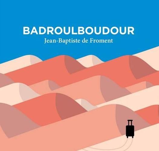 Badroulboudour livre