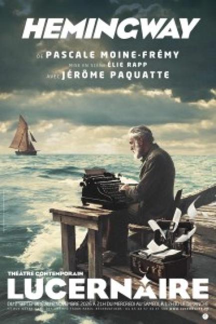 "Hemingway" de Pascale Moine-Frémy : vivre ou sauver le monde ?