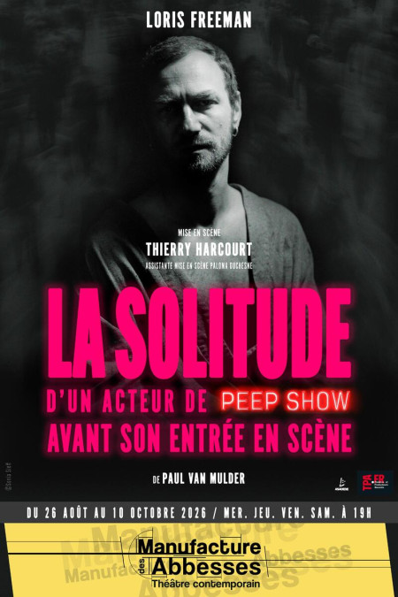 La solitude d'un acteur de peep show avant son entrée en scène