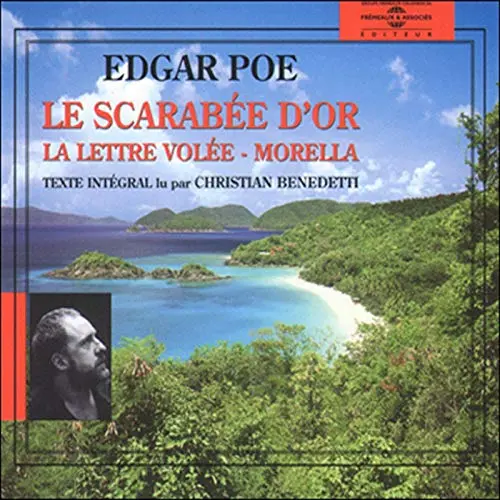 Le scarabée d’or - La lettre volée - Morella, de Edgar Allan Poe