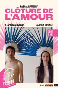 "Clôture de l’amour" : comment rendre petit et laid ce qui était magnifique