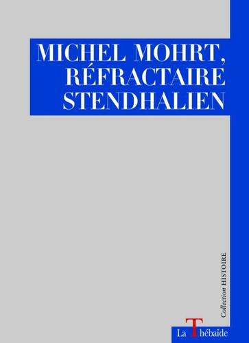 Michel Mohrt livre