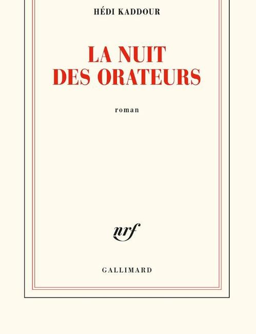 La nuit des orateurs Hédi Kaddour