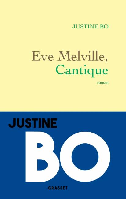 Eve Meville, Cantique, de Justine Bo
