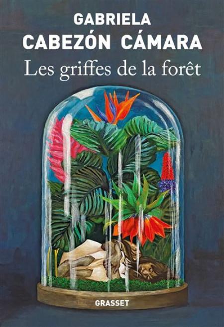 Les griffes de la forêt, de Gabriela Cabezón Cámara