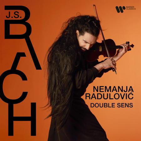 "Nemanja Radulovic & Double Sens - Bach"