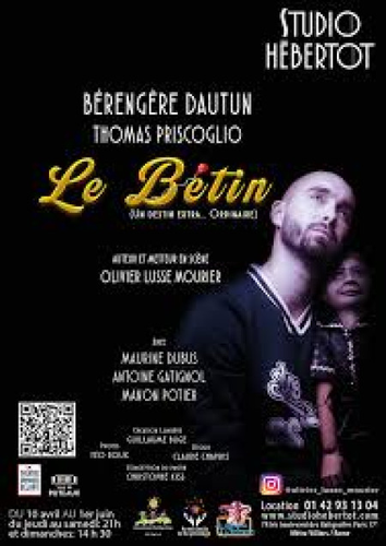 "Le Betin" de
Olivier Lusse Mourier.