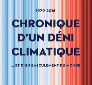 Le livre "1976-2016 Chronique d'un déni climatique …et d'un basculement du monde" de Louis Géli est à retrouver chez Sérendip éditions.