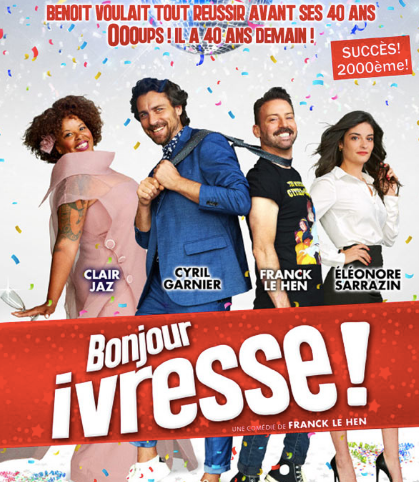 bonjour ivresse théâtre