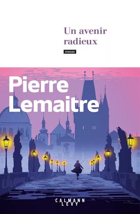 Un Avenir Radieux