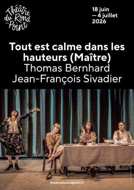 "Tout est calme sur les hauteurs" : Entre drame et comédie, un texte jubilatoire sur l'état du monde