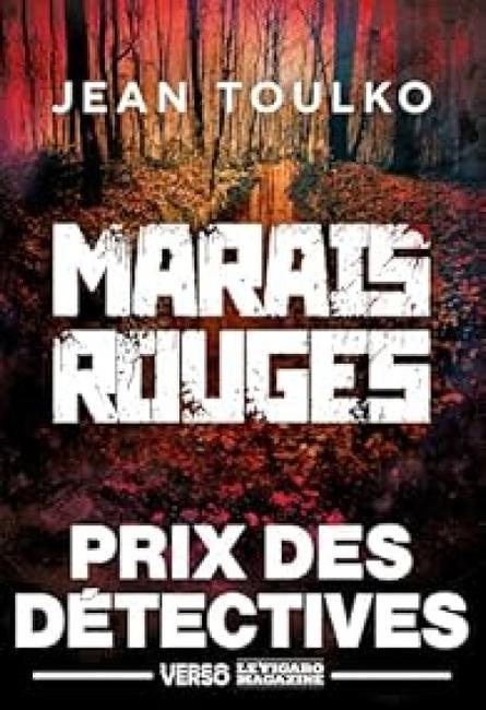 Marais Rouge de Jean Toulko