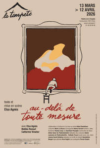 La pièce "Au-delà de toute mesure" d'Elsa Agnès : la tentation de Venise est à voir au Théâtre de la tempête - Cartoucherie.