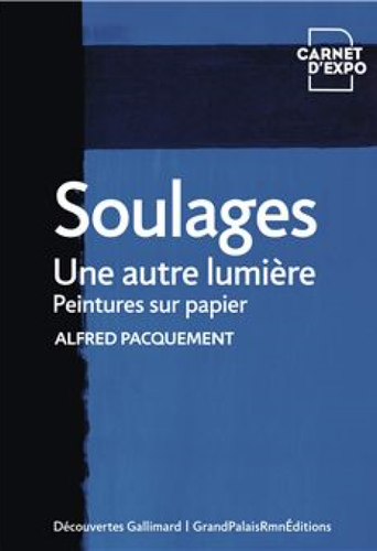 Soulages, une autre lumière