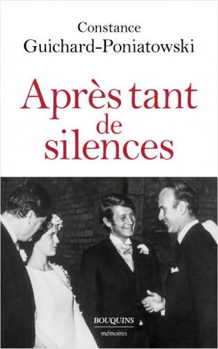 Après tant de silence" de Constance Guichard-Poniatowski.
