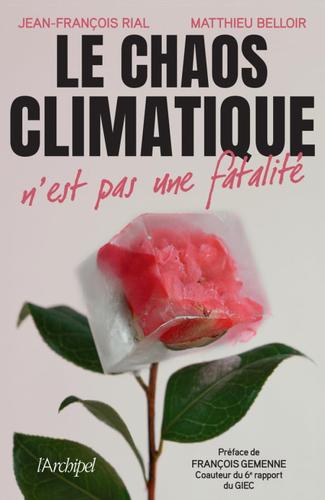 "Le chaos climatique n'est pas une fatalité"