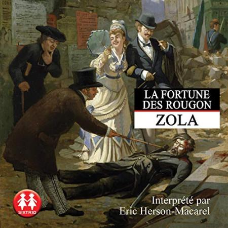 La fortune des Rougon, d'Emile Zola