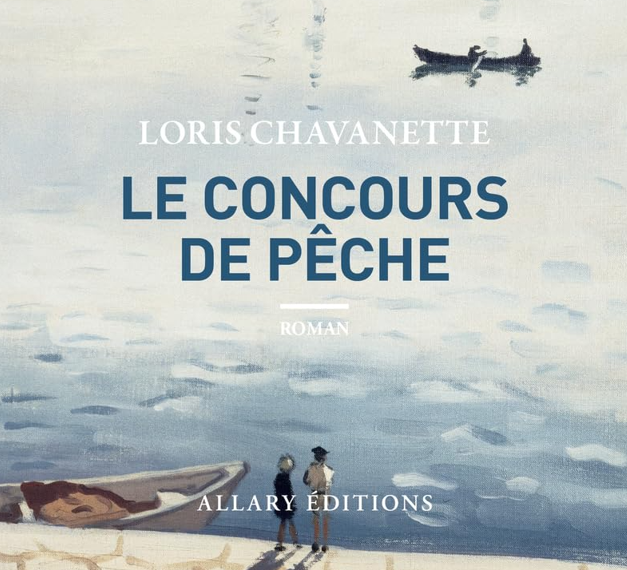 « Le concours de pêche » de Loris Chavanette