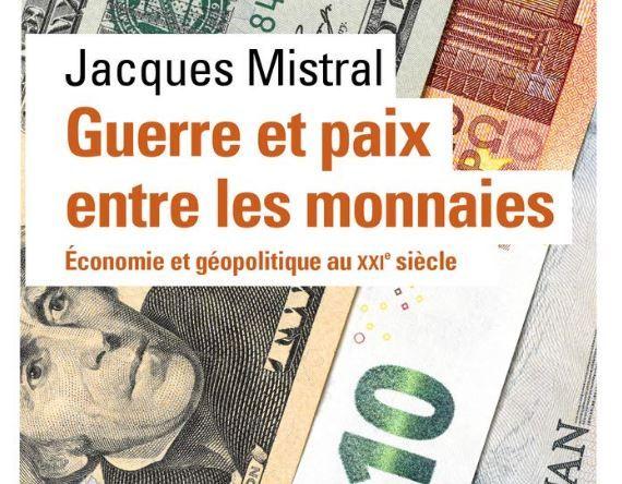 guerre et paix entre les monnaies