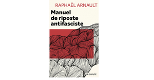 Pour Raphaël Arnault, la littérature est vraiment un sport de combat